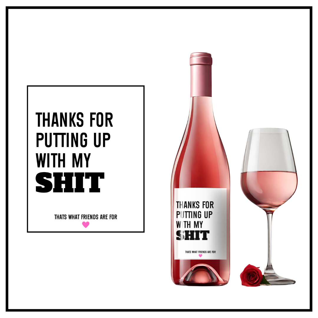 Thanks for putting up Wine Label