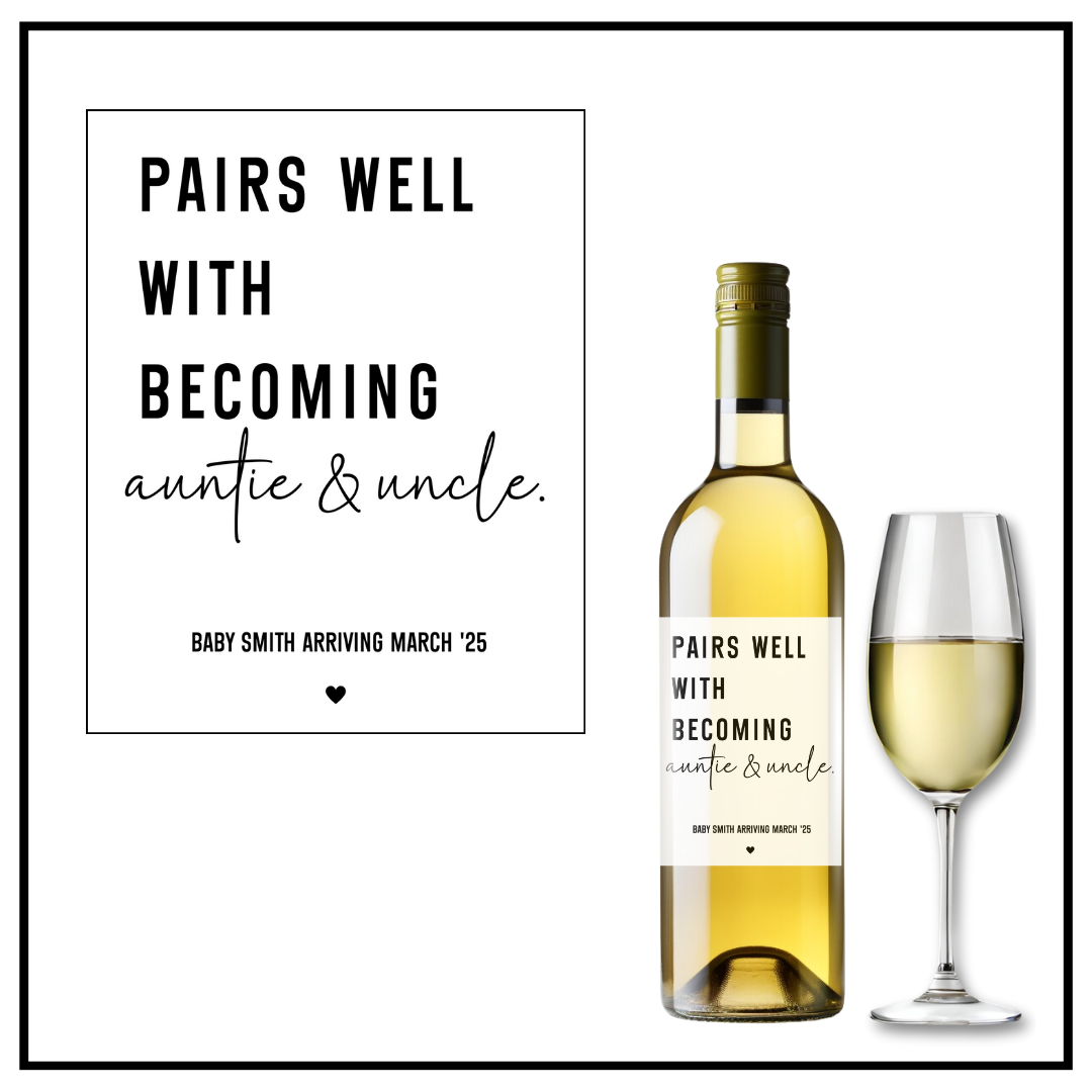 Pairs Well With Becoming Auntie and Uncle Wine Label