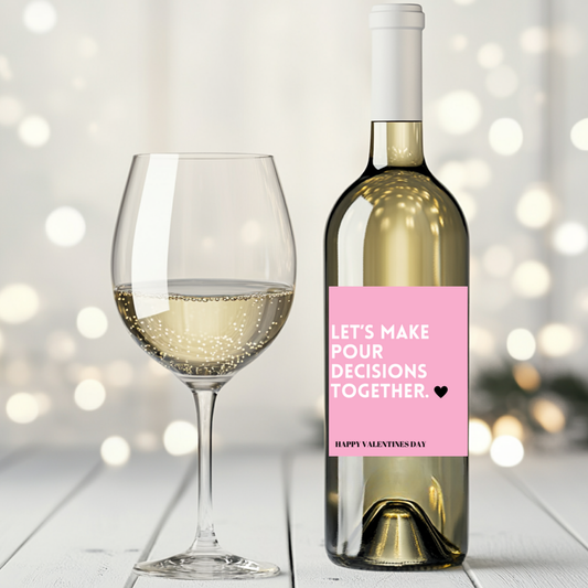 Pour Decisions Wine Label