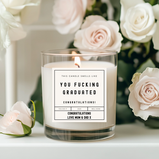 You F**king Graduated Candle Label