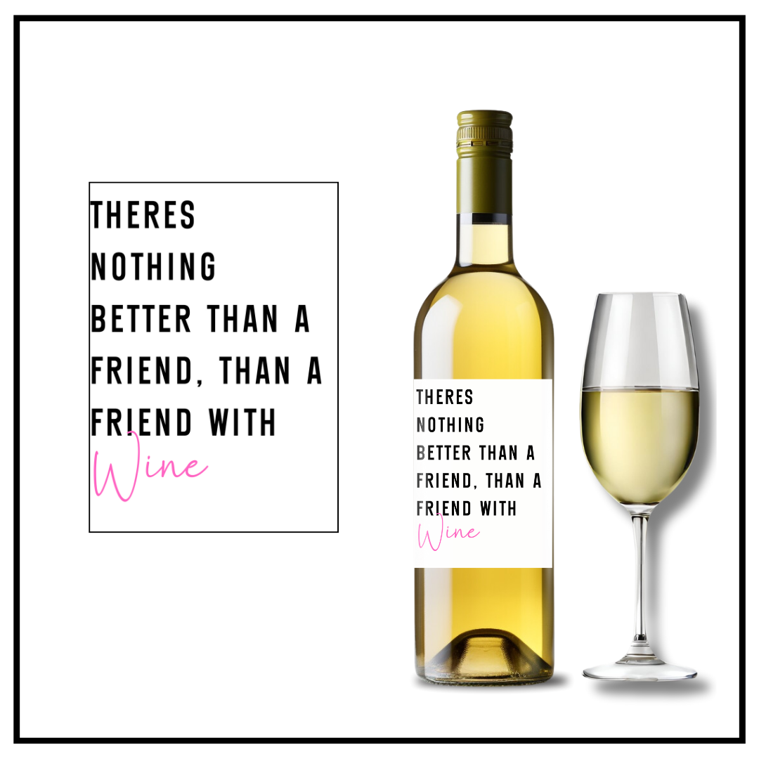 Friend With Wine Wine Label