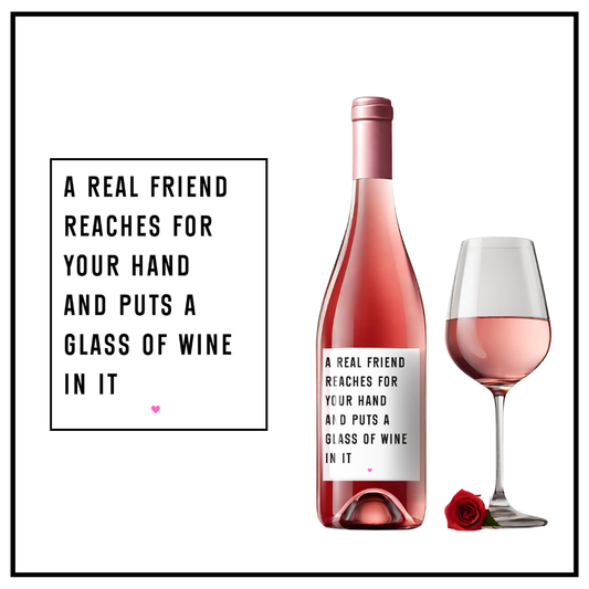 A Real Friend Wine Label