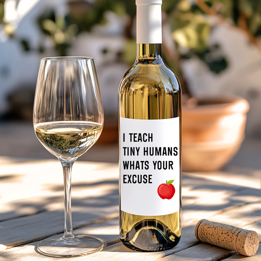 I Teach Tiny Humans Wine Label