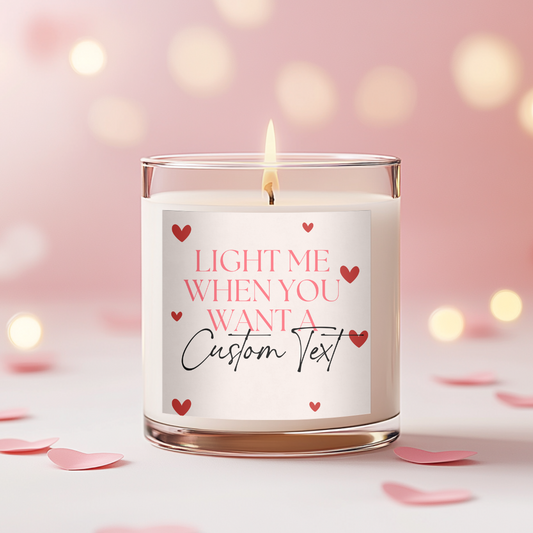 Light When You Want A Candle Label